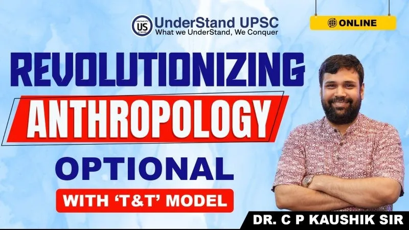 Anthropology Optional Foundation (ONLINE)