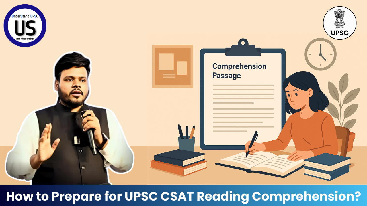 How to Prepare for UPSC CSAT Reading Comprehension?