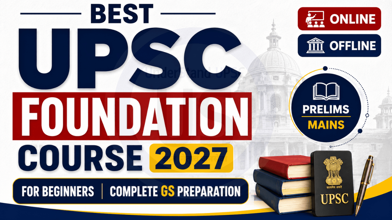 UPSC Foundation Course 2027