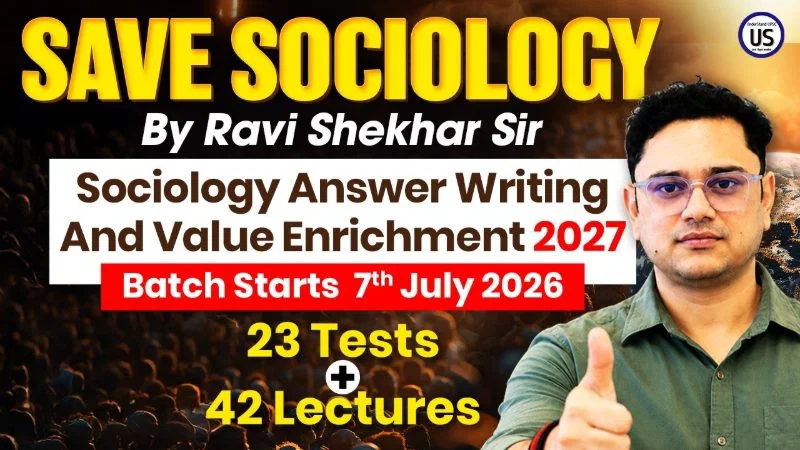 Sociology Answer Writing & Value Enrichment (SAVE)